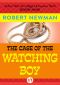 [Andrew Tillet, Sara Wiggins & Inspector Wyatt 09] • The Case of the Watching Boy